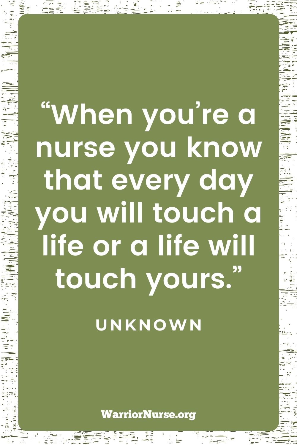 22 Uplifting Quotes of Pre Nursing and Nursing Students - Warrior Nurse